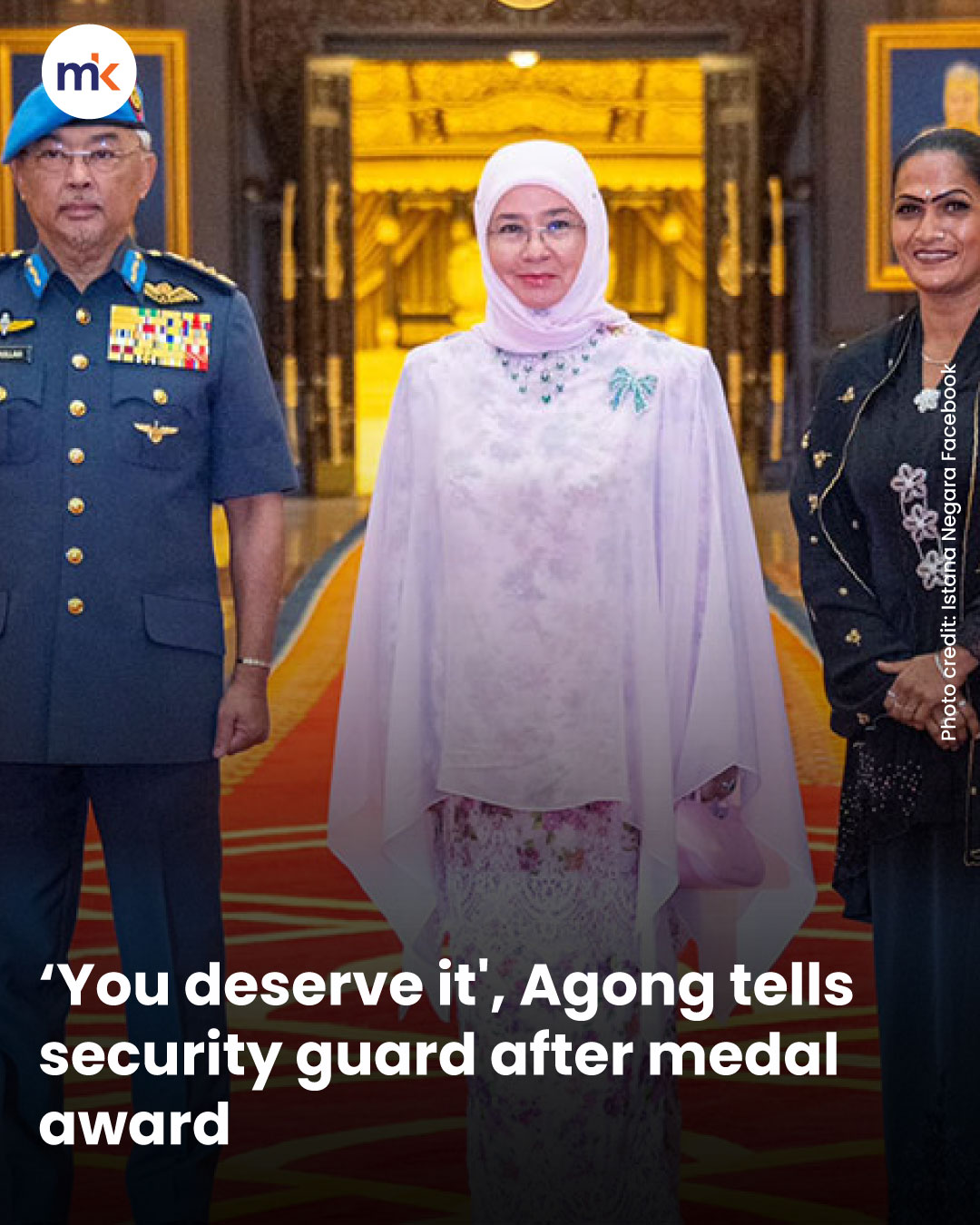 ‘You deserve it', Agong tells security guard after medal award