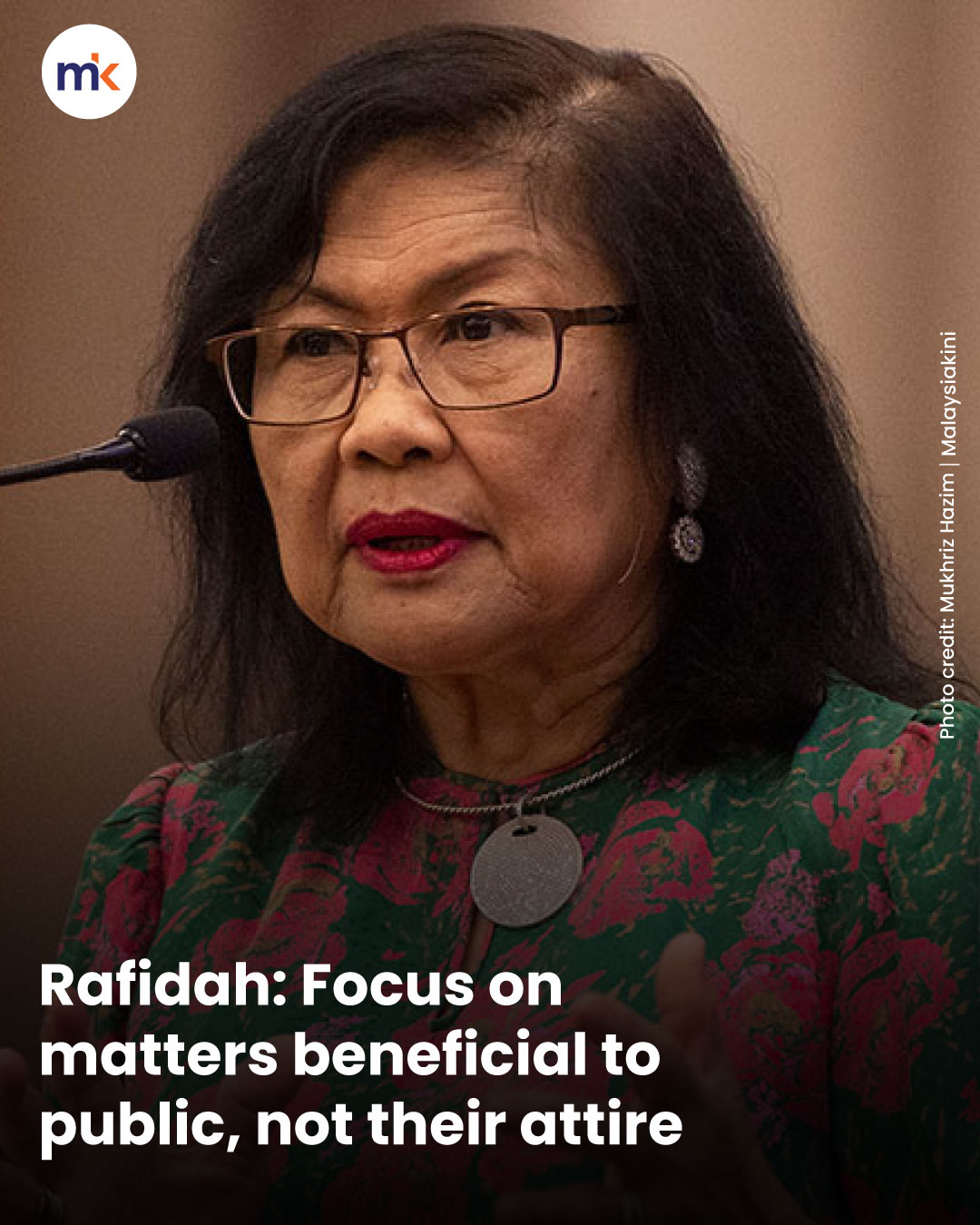 Rafidah: Focus on matters beneficial to public, not their attire