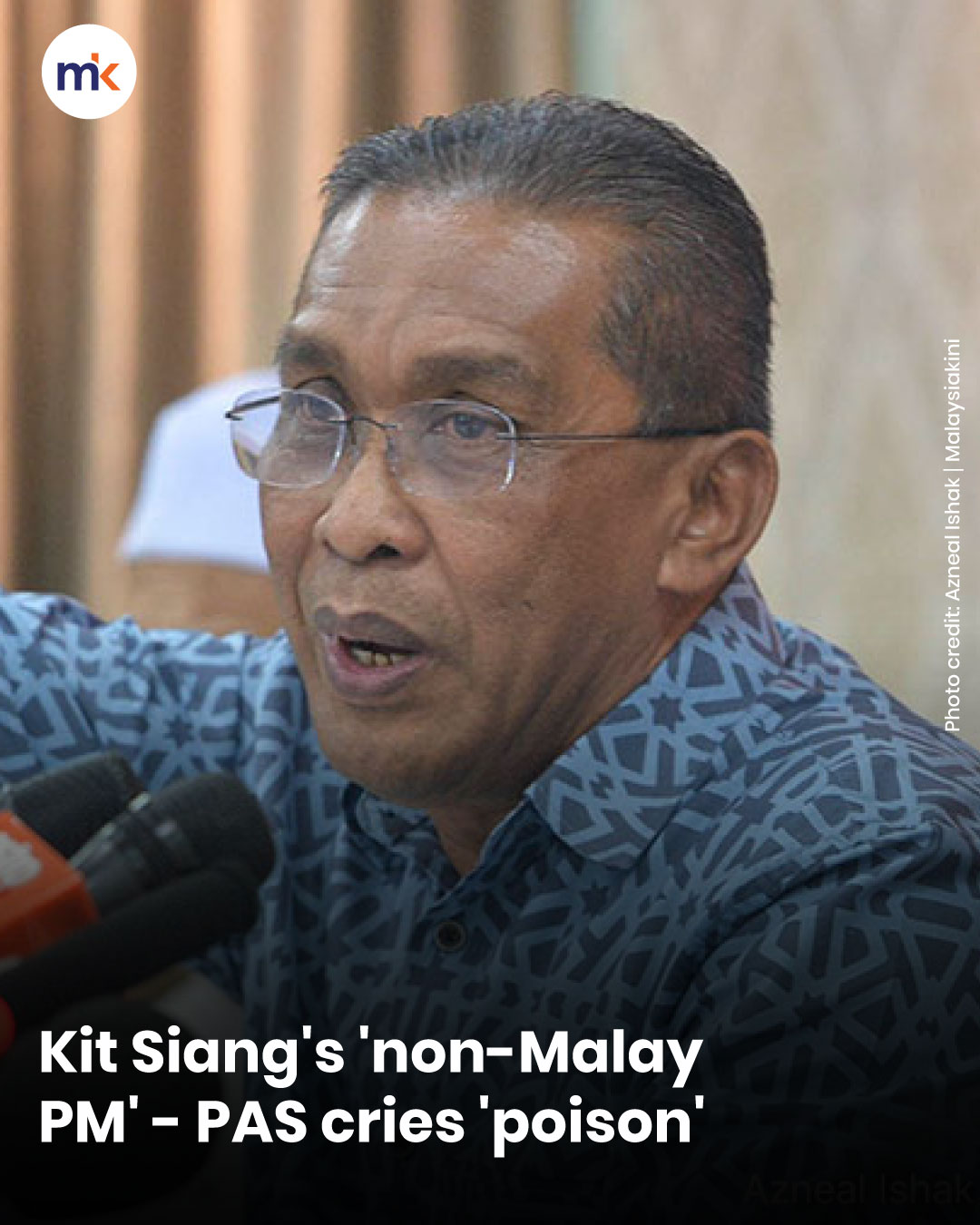 Kit Siang's 'non-Malay PM' - PAS cries 'poison'