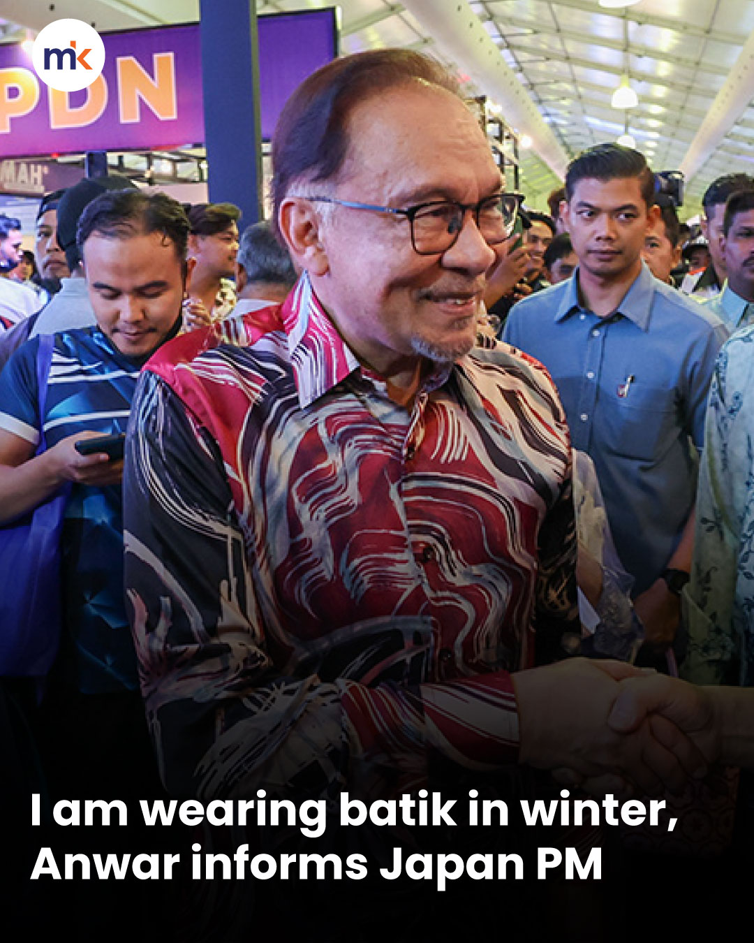I am wearing batik in winter, Anwar informs Japan PM