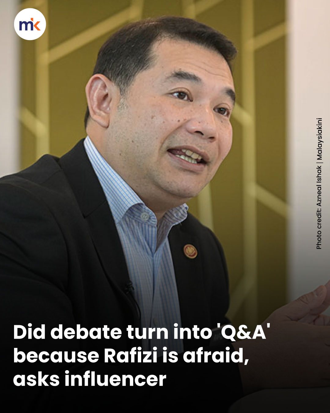 Did debate turn into 'Q&A' because Rafizi is afraid, asks influencer