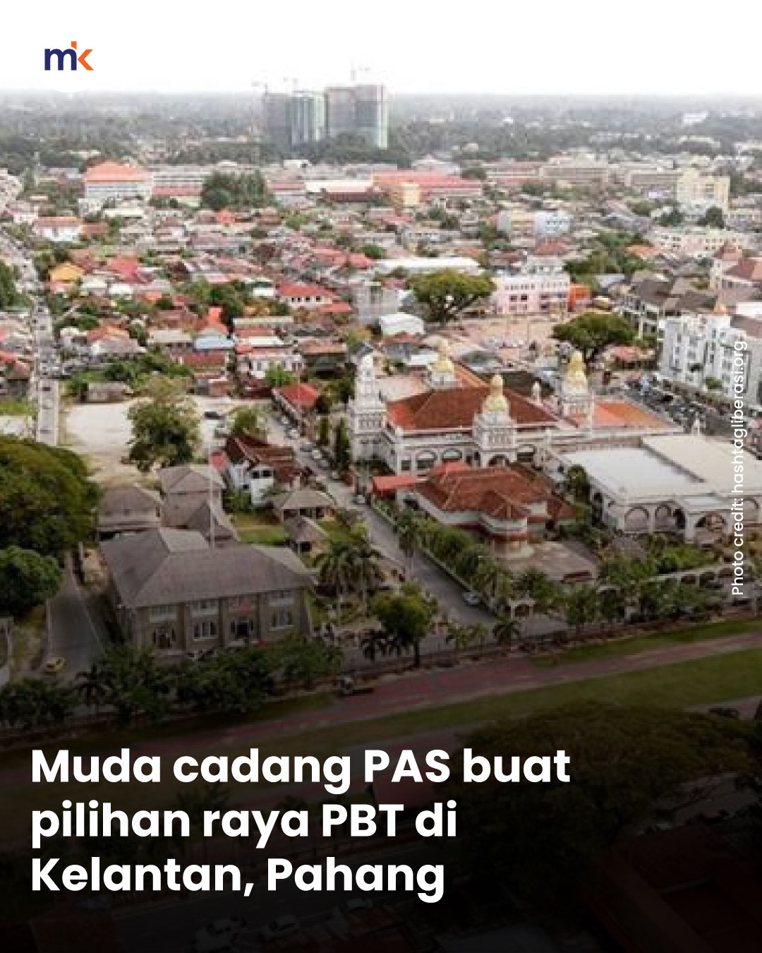 Muda cadang PAS buat pilihan raya PBT di Kelantan, Pahang