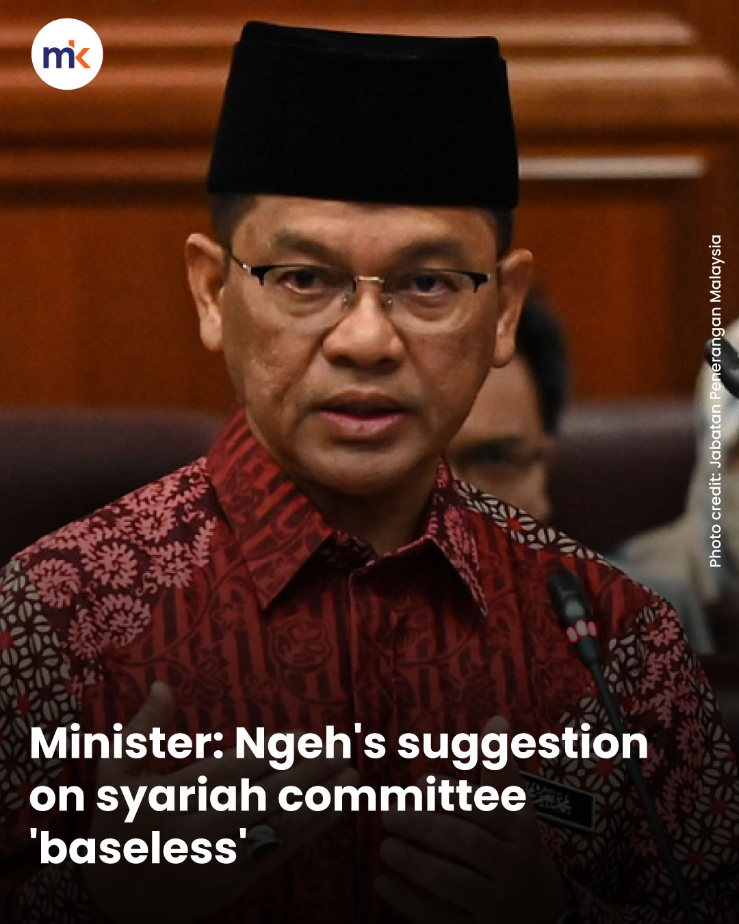 Minister: Ngeh's suggestion on syariah committee 'baseless'
