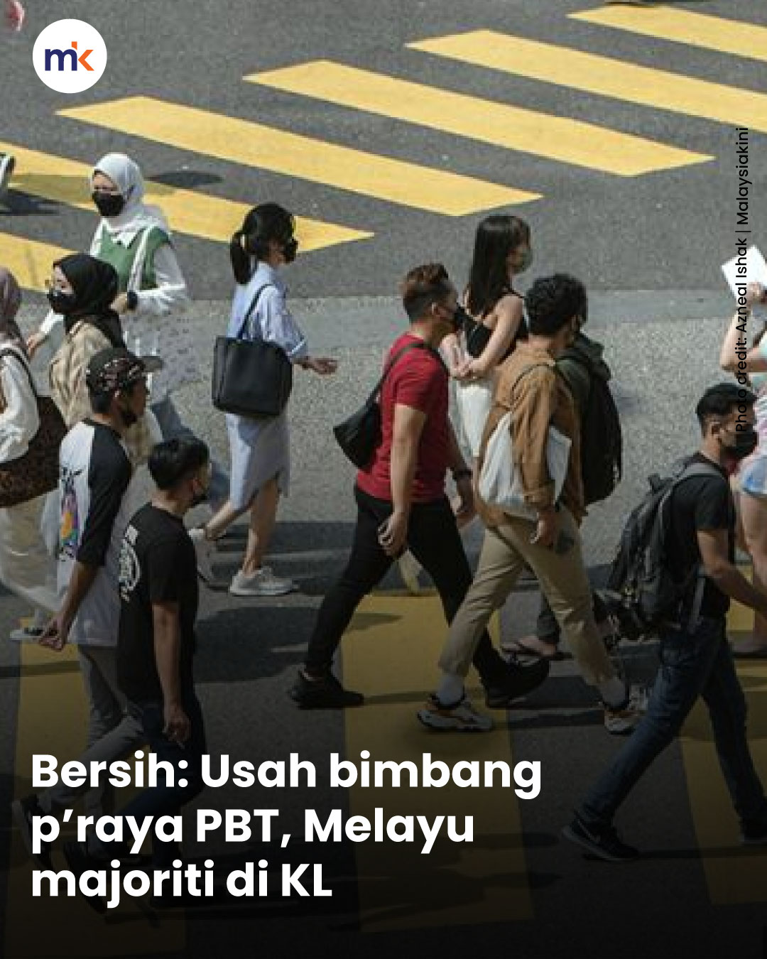 Bersih: Usah bimbang p’raya PBT, Melayu majoriti di KL