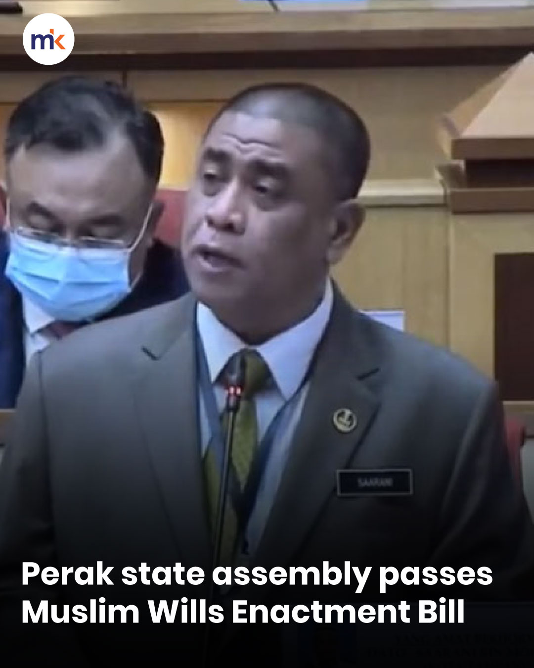 Perak state assembly passes Muslim Wills Enactment Bill