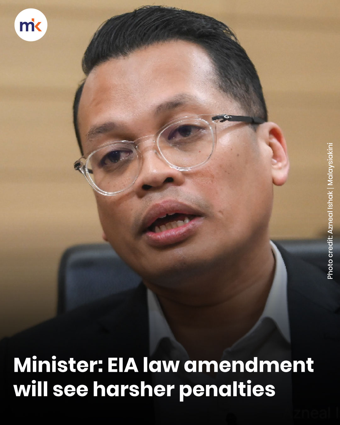 Minister: EIA law amendment will see harsher penalties