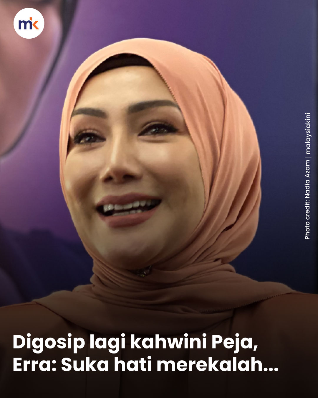 Digosip lagi kahwini Peja, Erra: Suka hati merekalah...