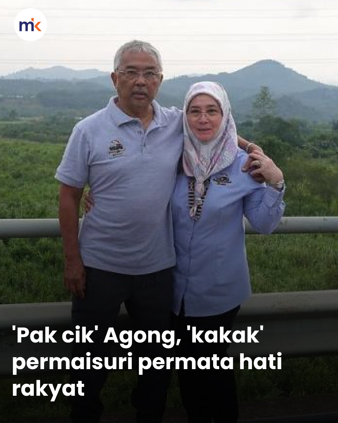 'Pak cik' Agong, 'kakak' permaisuri permata hati rakyat