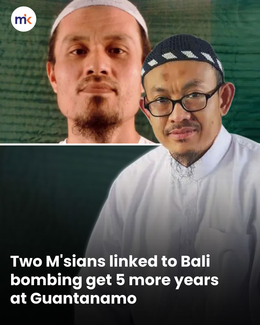 Two M'sians linked to Bali bombing get 5 more years at Guantanamo