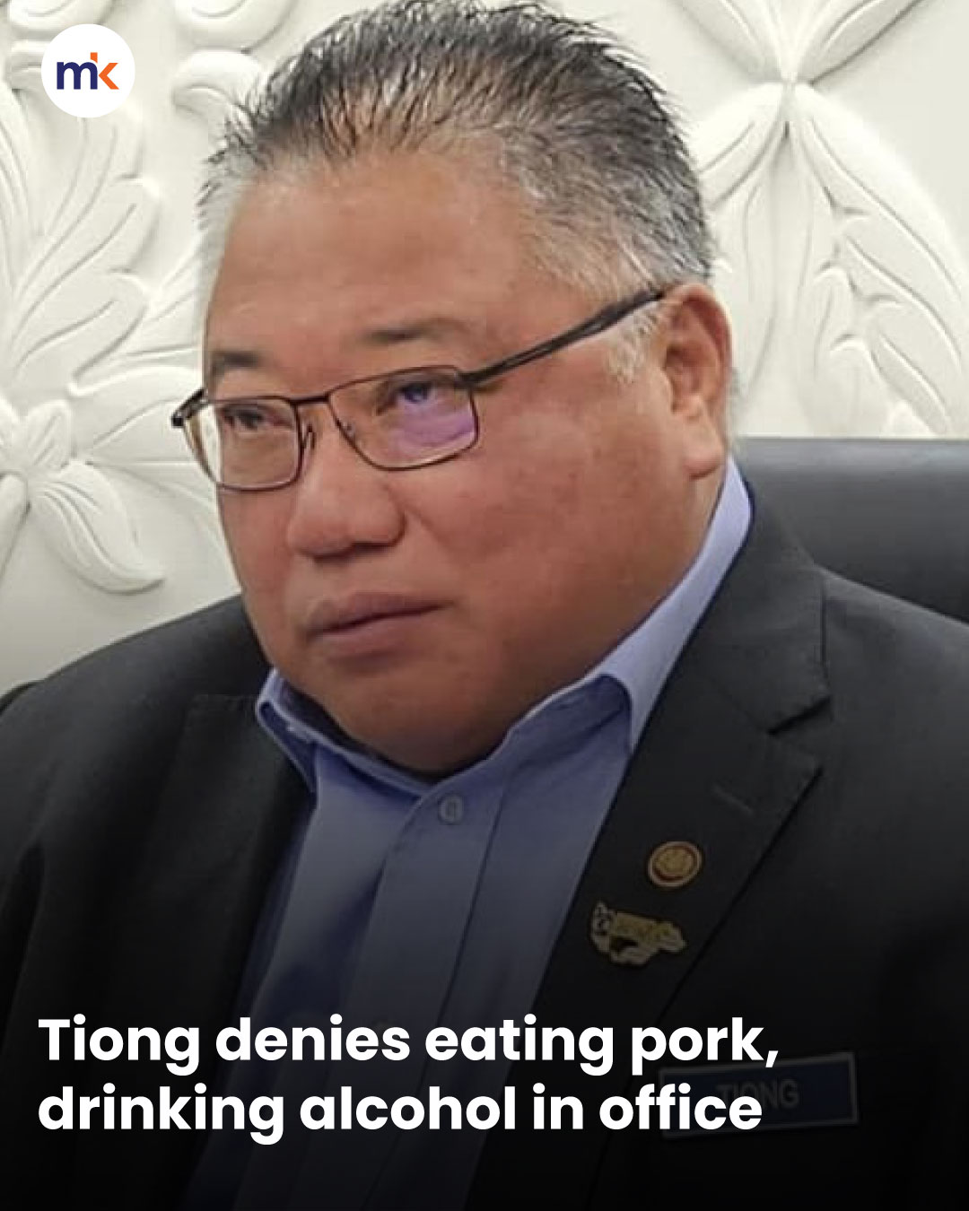 Tiong denies eating pork, drinking alcohol in office