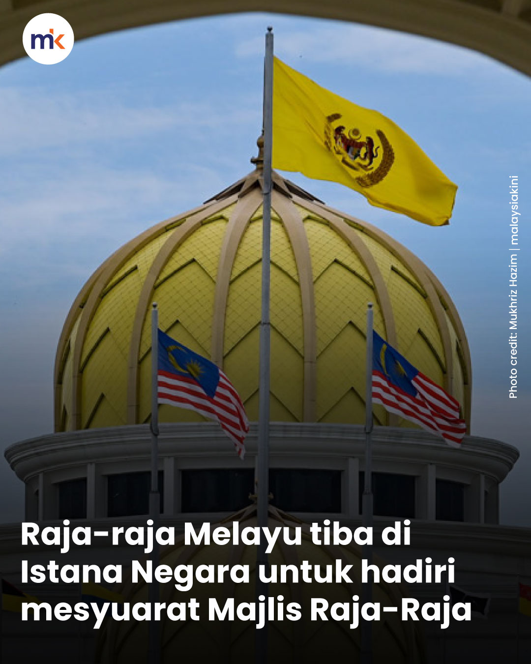 Raja-raja Melayu tiba di Istana Negara untuk hadiri mesyuarat Majlis Raja-Raja