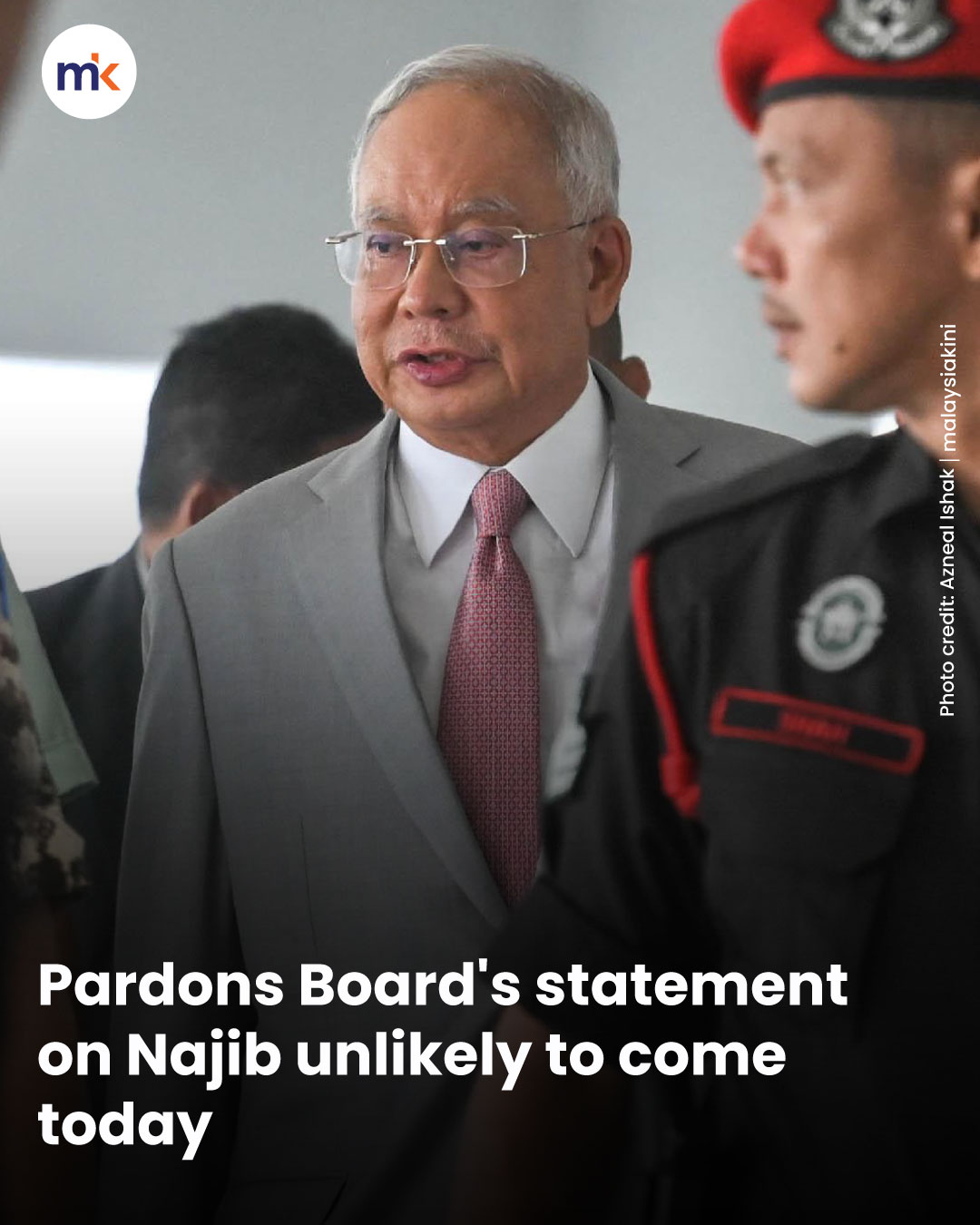 Pardons Board's statement on Najib unlikely to come today