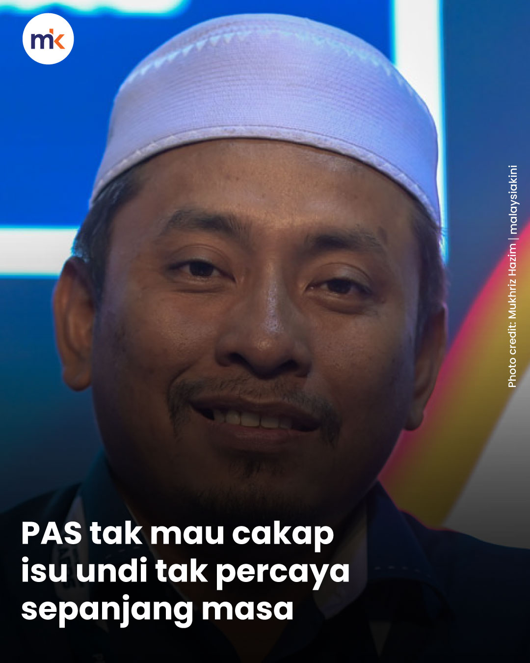 PAS tak mau cakap isu undi tak percaya sepanjang masa