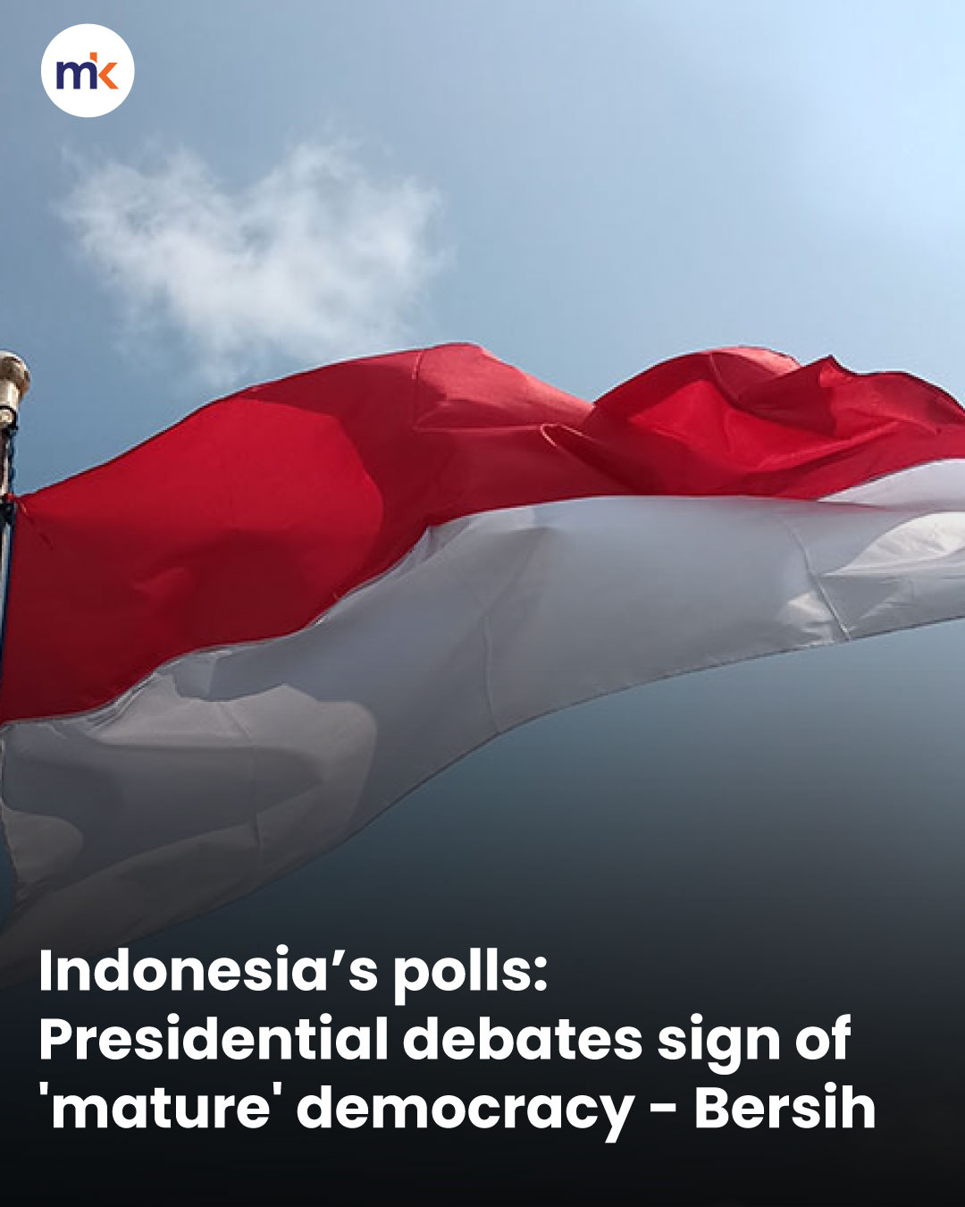 Indonesia’s polls: Presidential debates sign of 'mature' democracy - Bersih