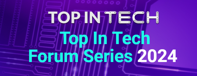 Stay tuned for more upcoming Top In Tech Forum Episodes in 2024