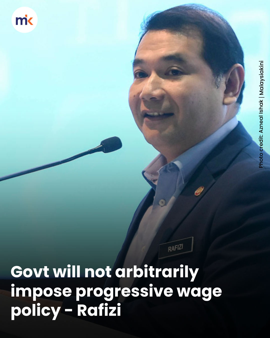 Govt will not arbitrarily impose progressive wage policy - Rafizi