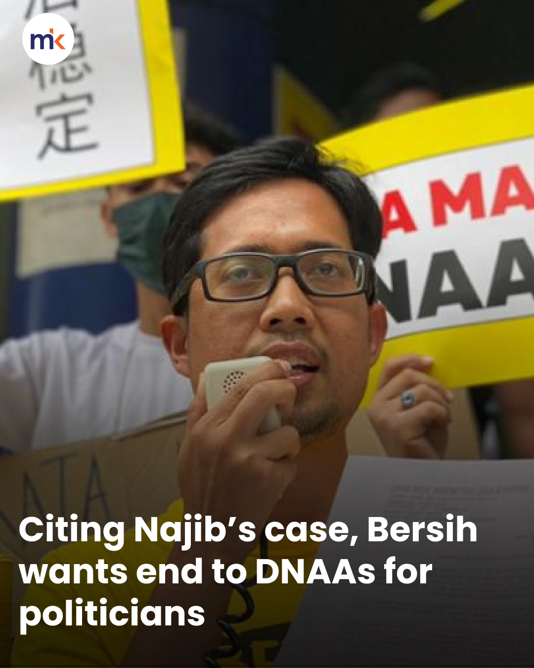 Citing Najib’s case, Bersih wants end to DNAAs for politicians