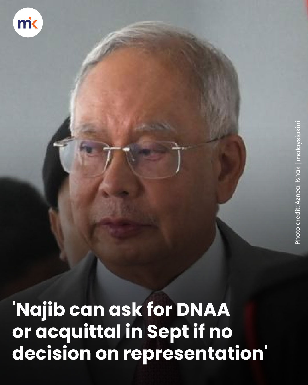 'Najib can ask for DNAA or acquittal in Sept if no decision on representation'