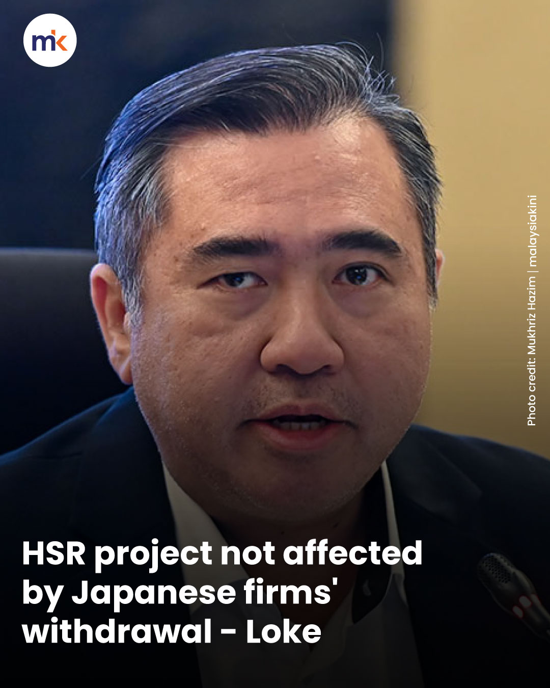 HSR project not affected by Japanese firms' withdrawal - Loke