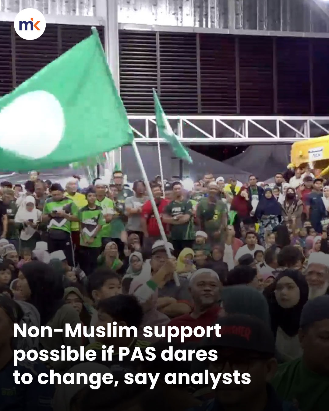 Non-Muslim support possible if PAS dares to change, say analysts