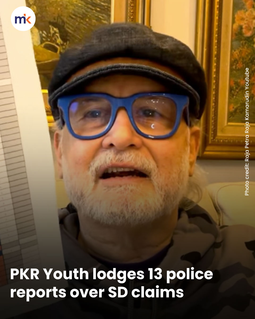 PKR Youth lodges 13 police reports over SD claims