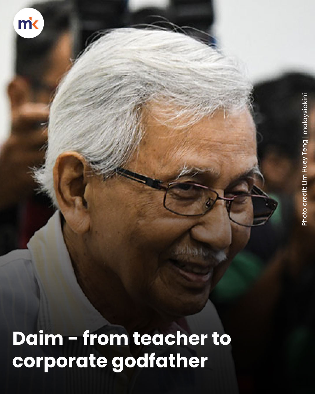 Daim - from teacher to corporate godfather