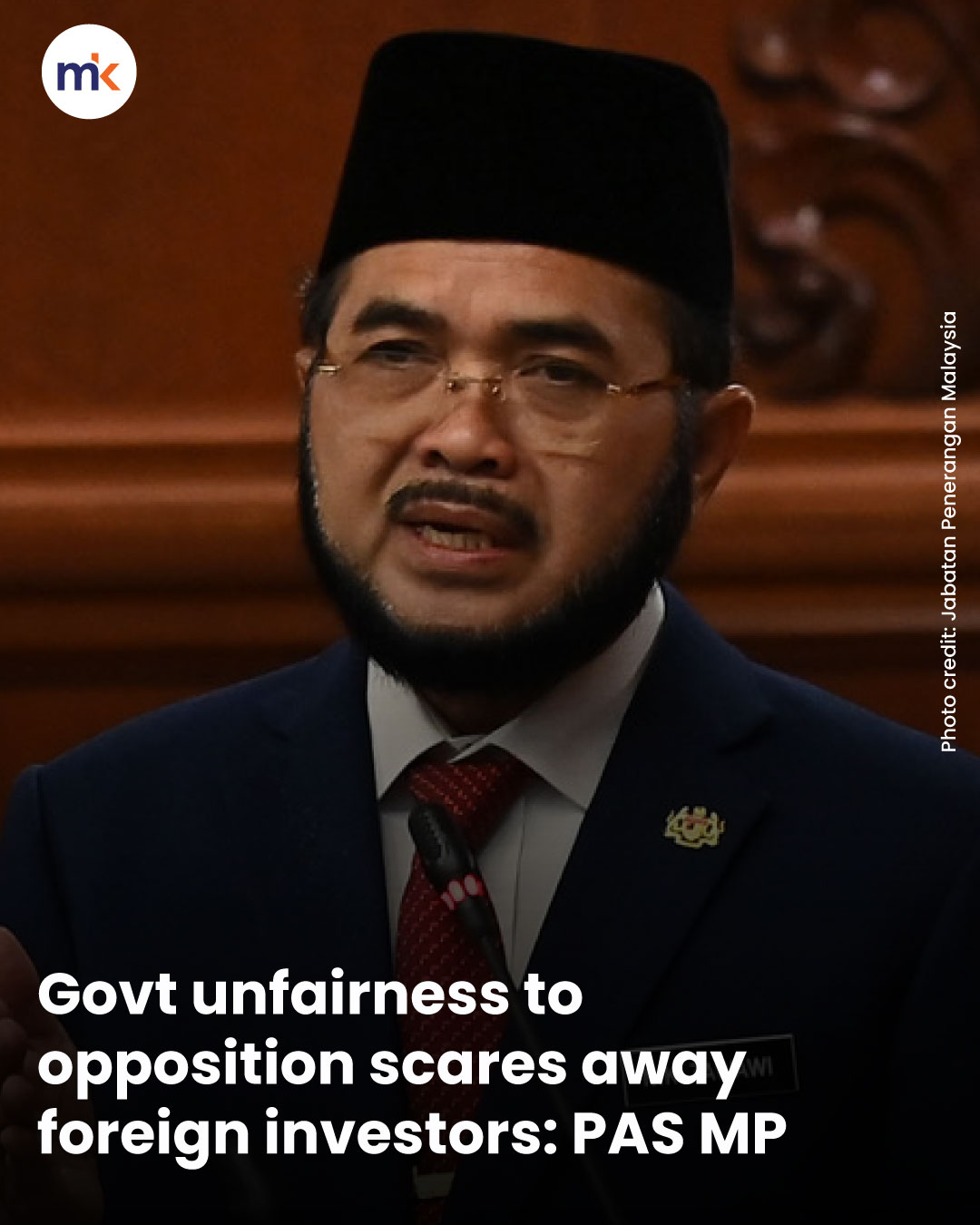 Govt unfairness to opposition scares away foreign investors: PAS MP