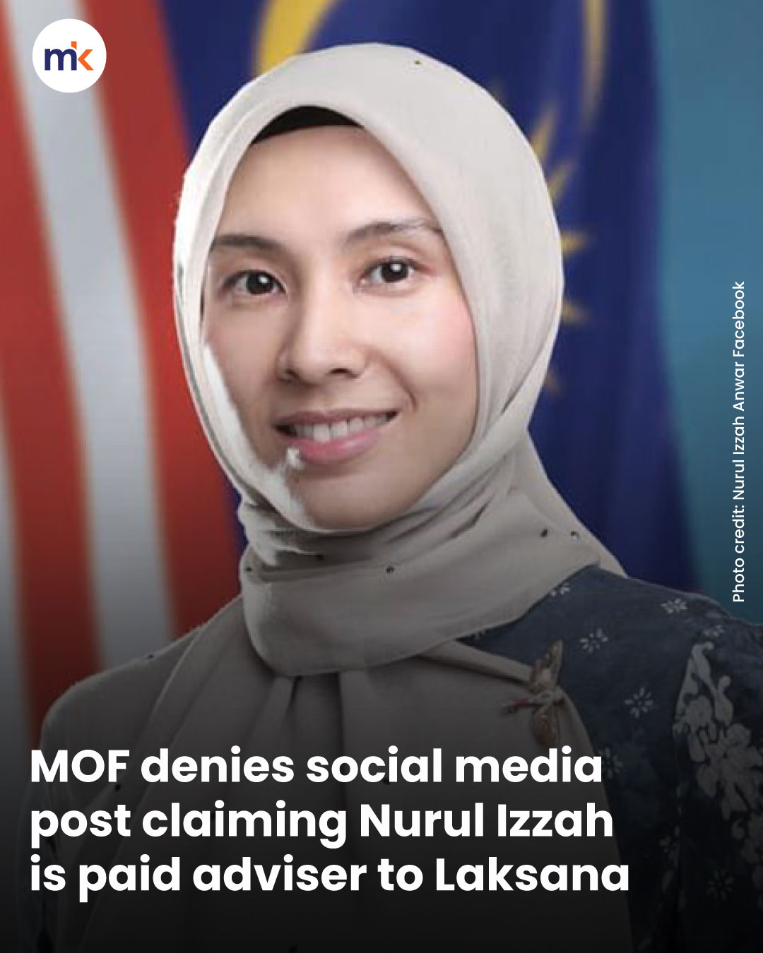 MOF denies social media post claiming Nurul Izzah is paid adviser to Laksana