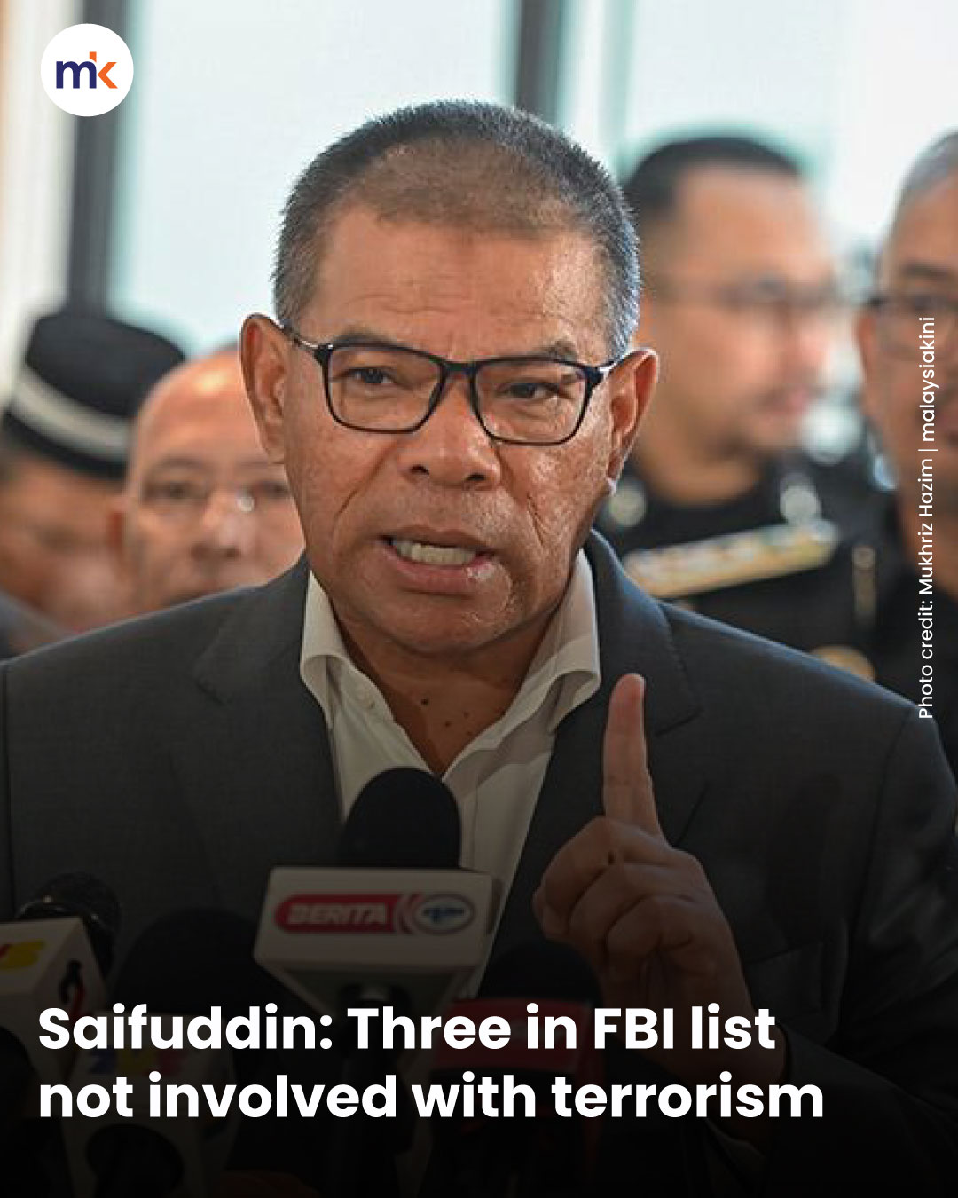 Saifuddin: Three in FBI list not involved with terrorism