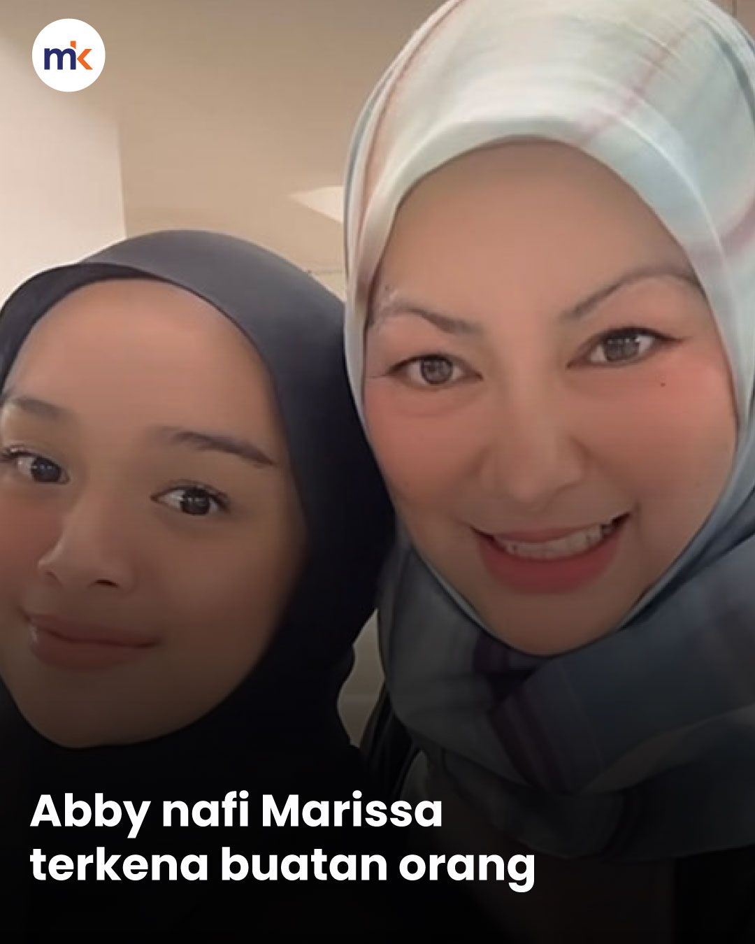 Abby nafi Marissa terkena buatan orang