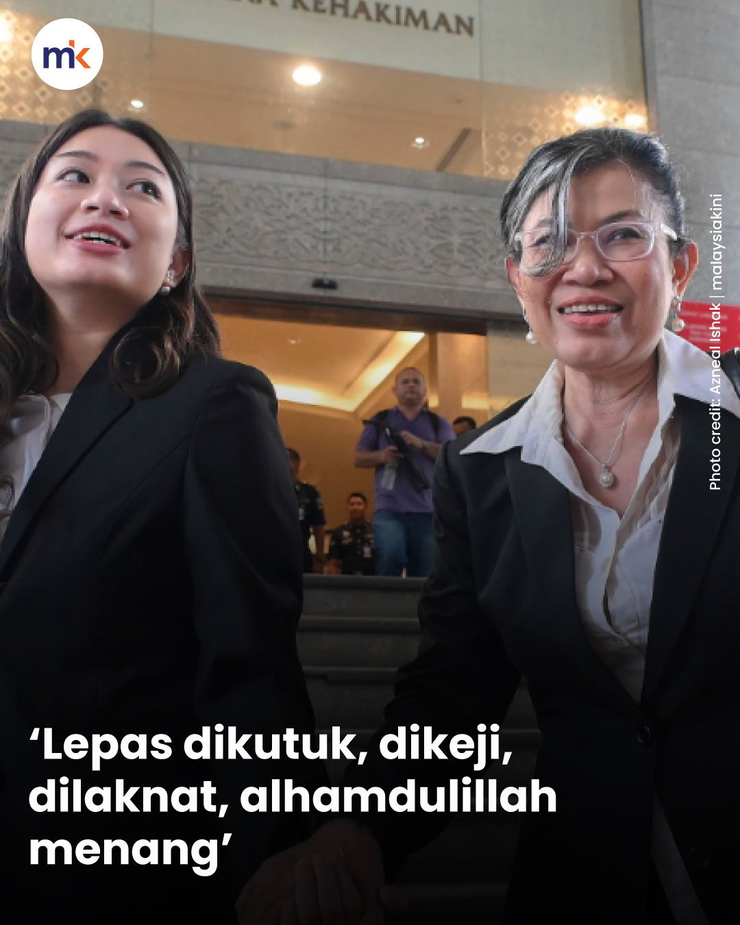‘Lepas dikutuk, dikeji, dilaknat, alhamdulillah menang’