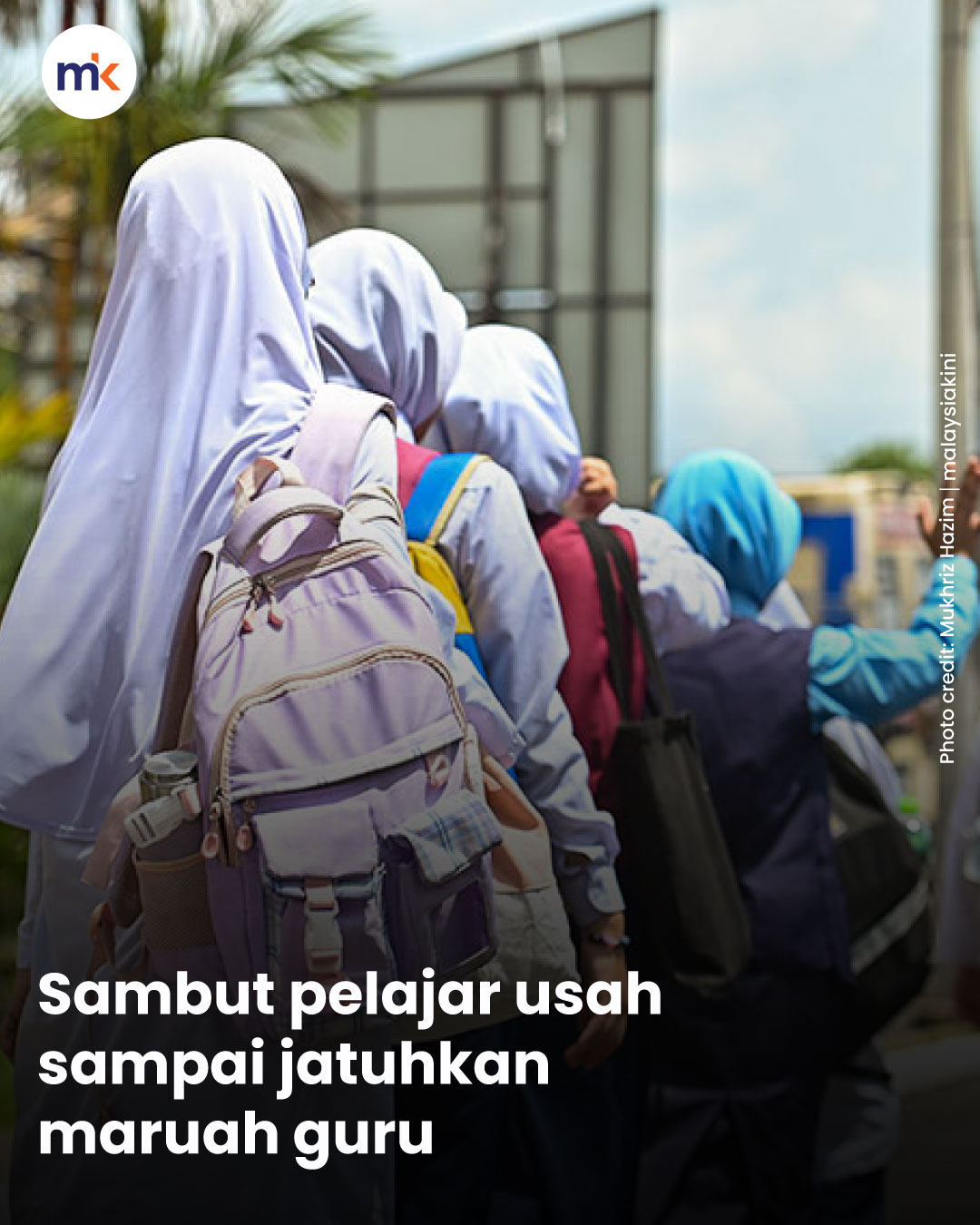 Sambut pelajar usah sampai jatuhkan maruah guru