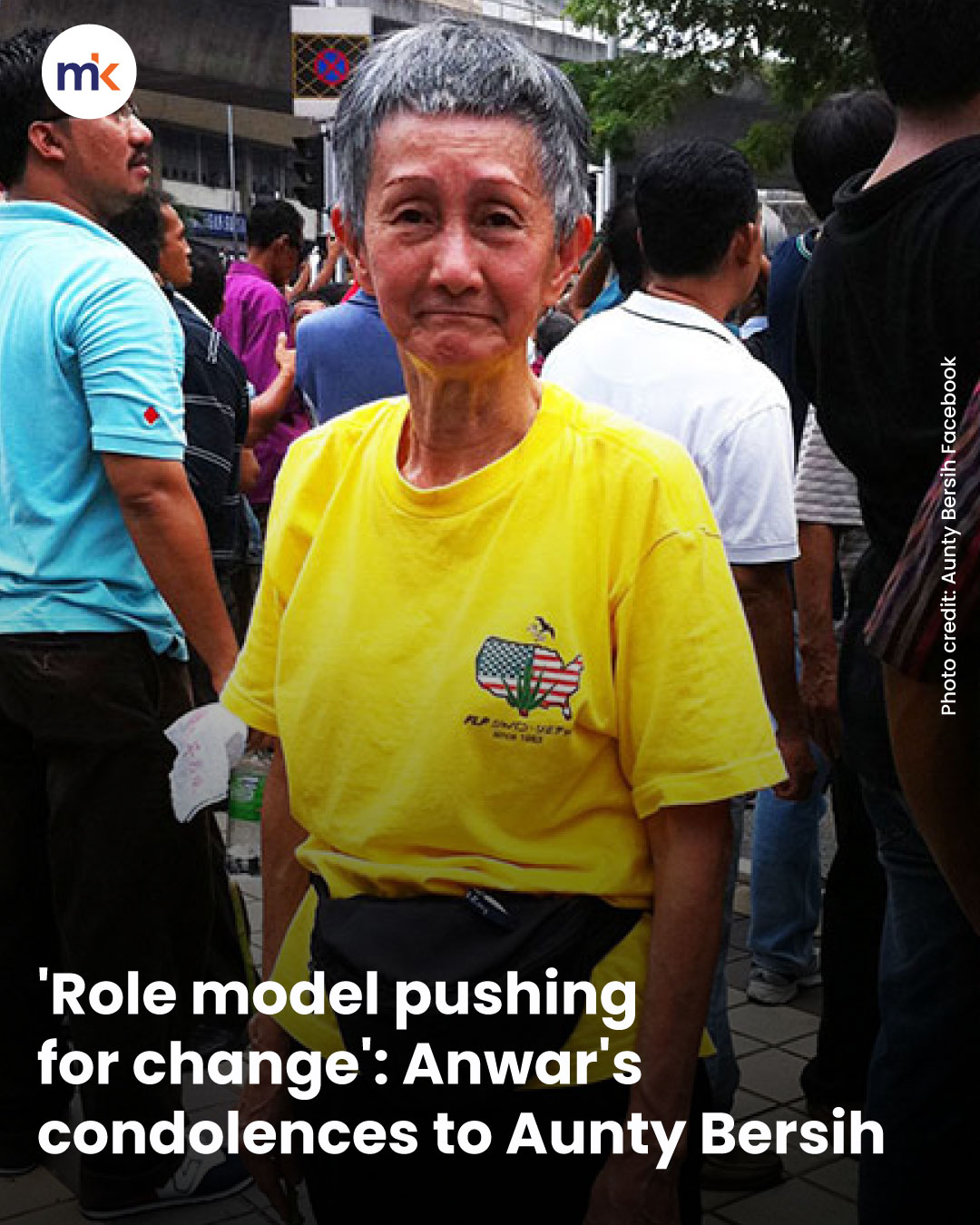 'Role model pushing for change': Anwar's condolences to Aunty Bersih