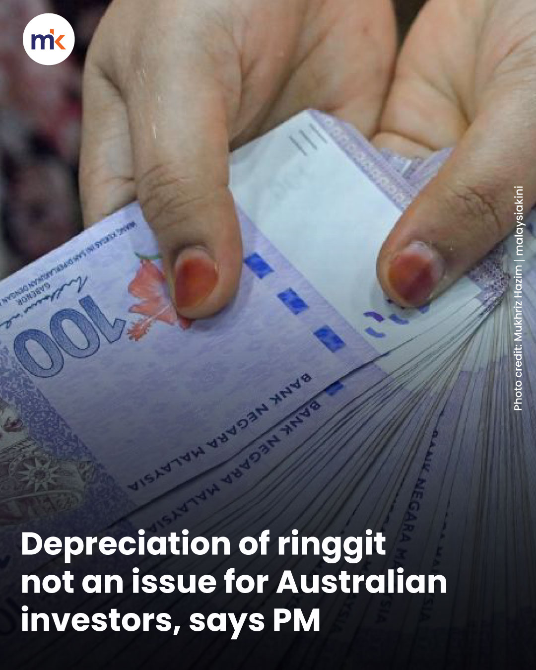 Depreciation of ringgit not an issue for Australian investors, says PM