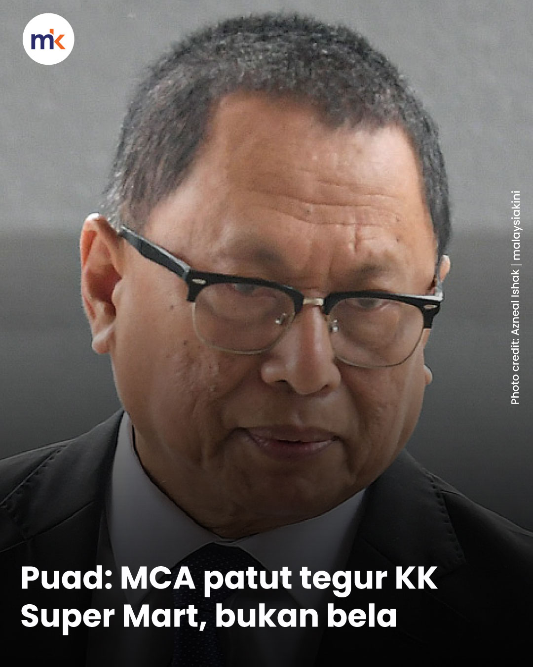 Puad: MCA patut tegur KK Super Mart, bukan bela