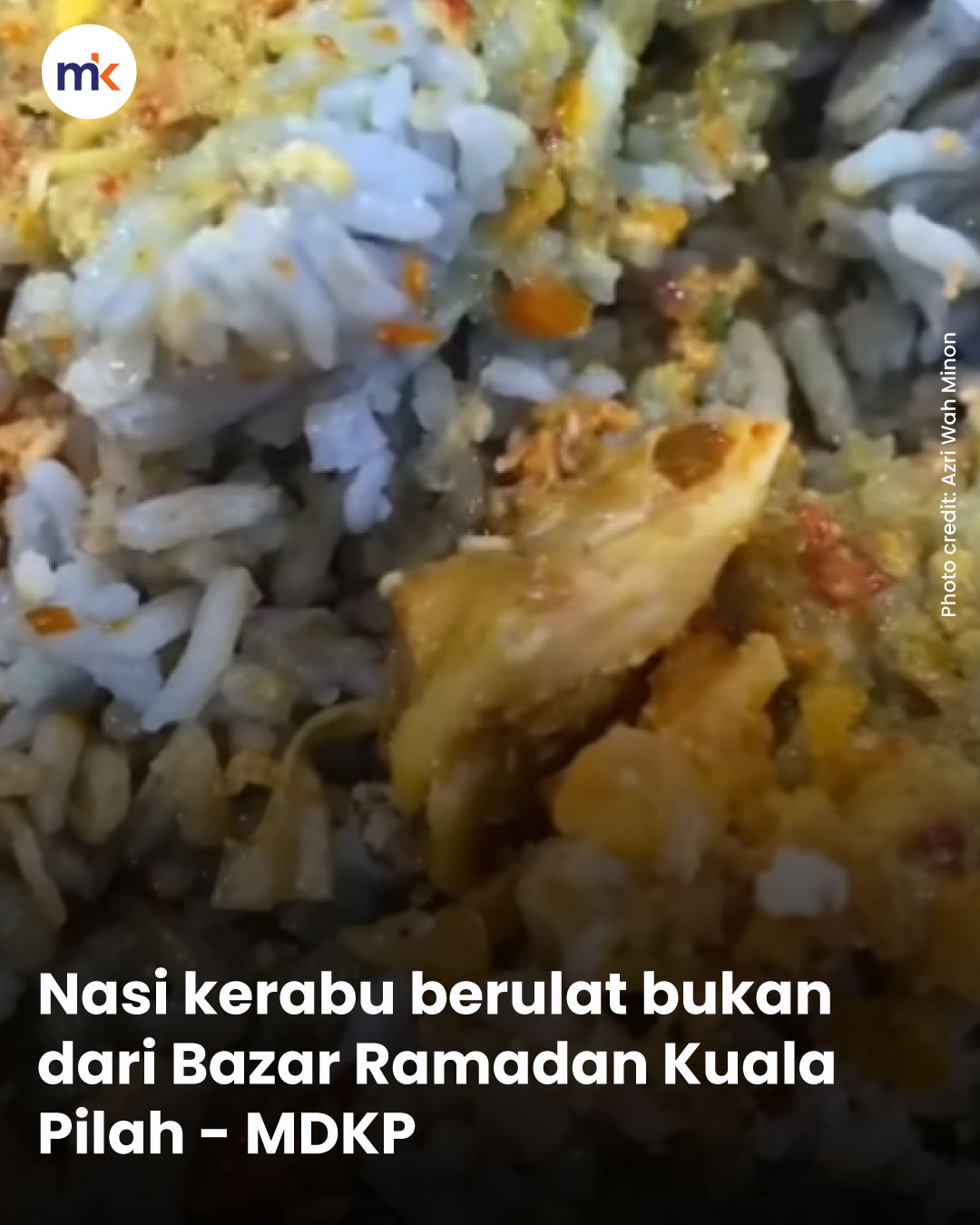 Nasi kerabu berulat bukan dari Bazar Ramadan Kuala Pilah - MDKP