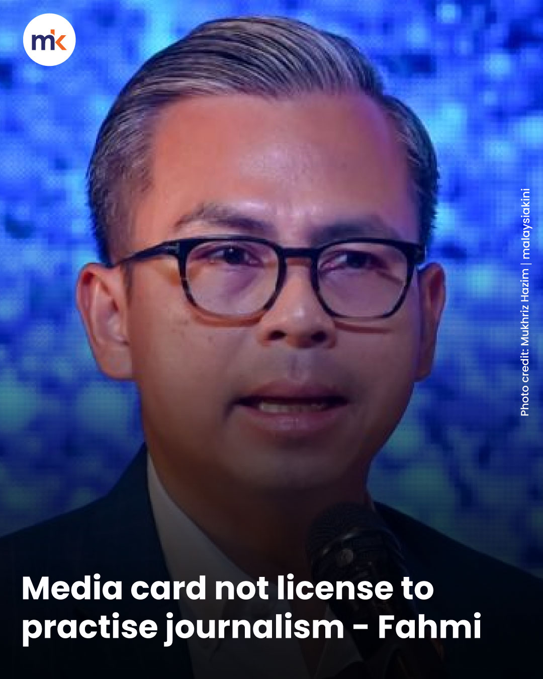 Media card not license to practise journalism - Fahmi