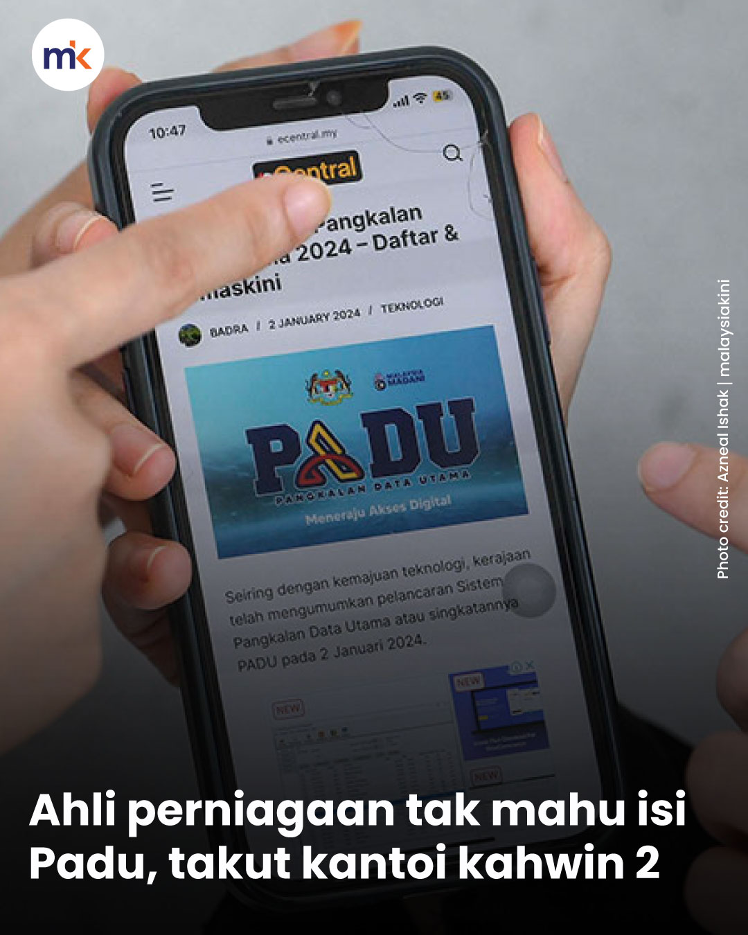 Ahli perniagaan tak mahu isi Padu, takut kantoi kahwin 2