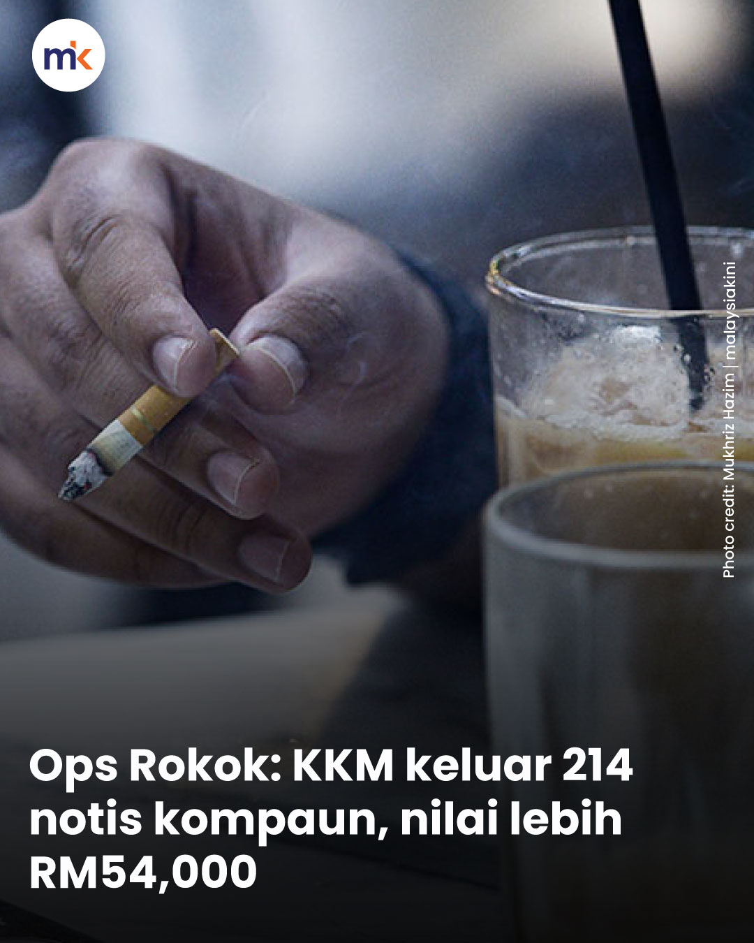 Ops Rokok: KKM keluar 214 notis kompaun, nilai lebih RM54,000