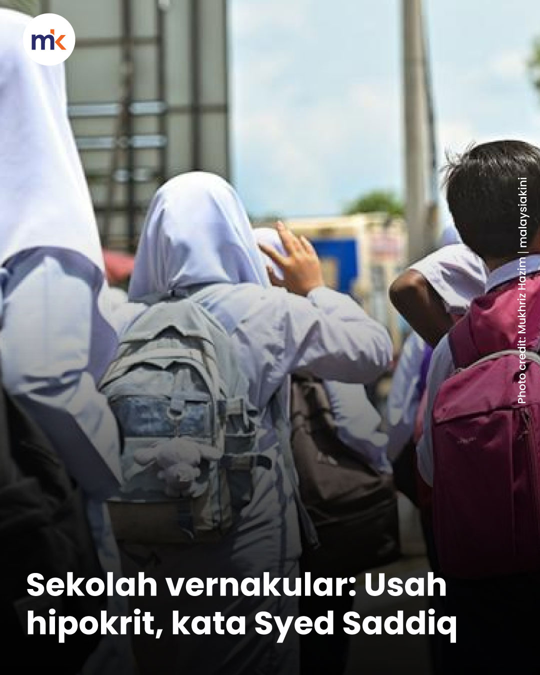 Sekolah vernakular: Usah hipokrit, kata Syed Saddiq