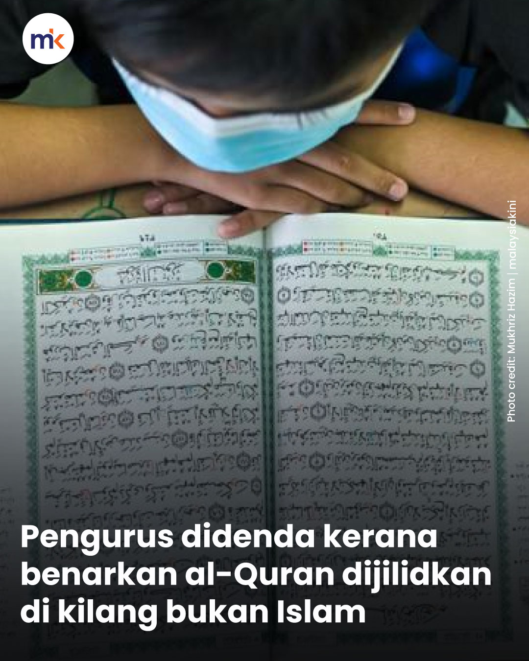 Pengurus didenda kerana benarkan al-Quran dijilidkan di kilang bukan Islam