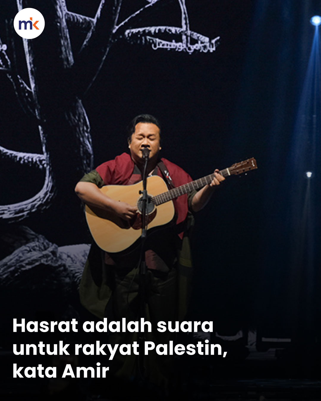 Hasrat adalah suara untuk rakyat Palestin, kata Amir