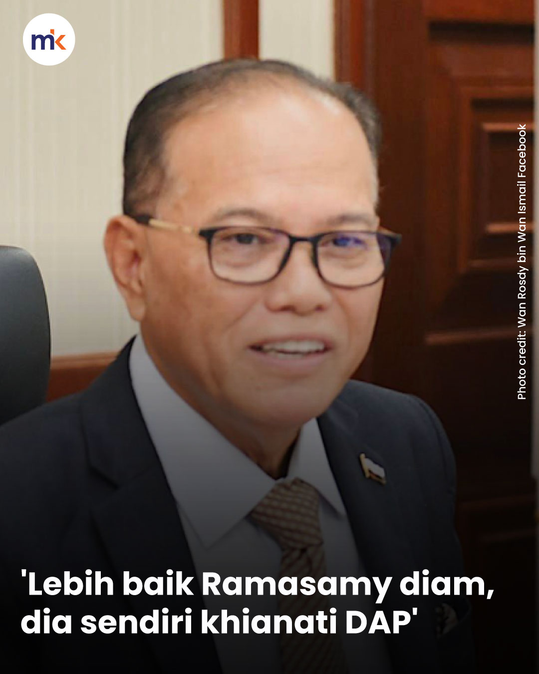 'Lebih baik Ramasamy diam, dia sendiri khianati DAP'