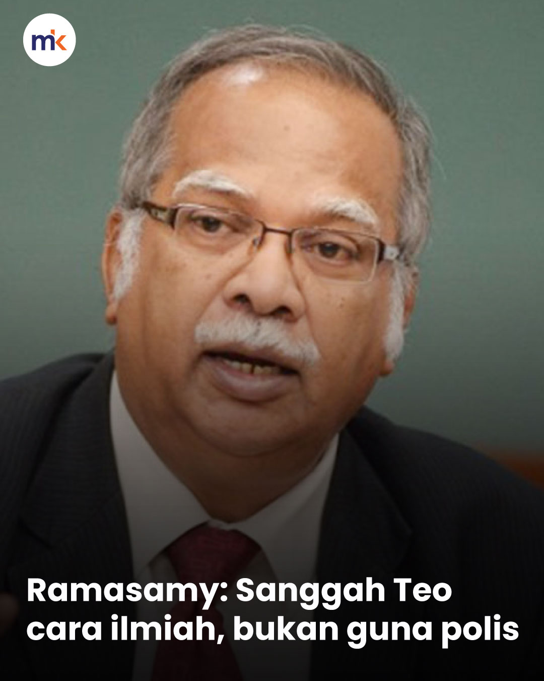 Ramasamy: Sanggah Teo cara ilmiah, bukan guna polis