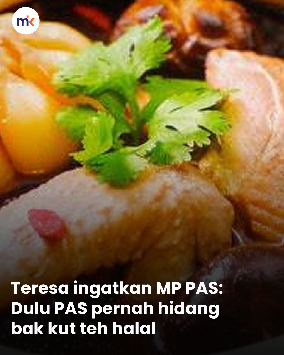 Teresa ingatkan MP PAS: Dulu PAS pernah hidang bak kut teh halal