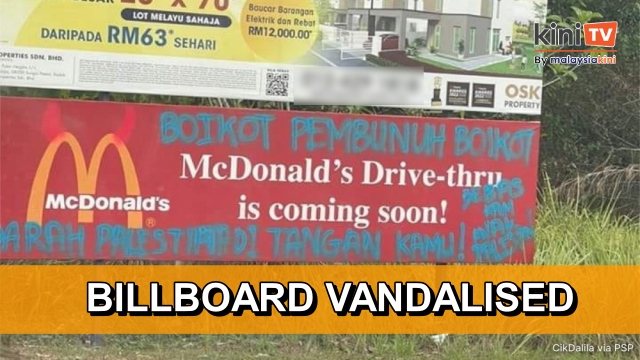 McDonald’s billboard in Sungai Petani vandalised
