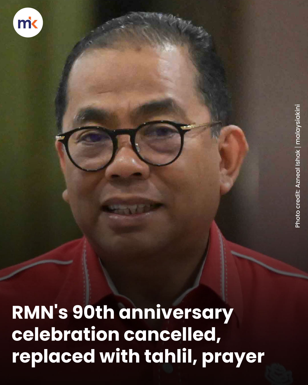 RMN's 90th anniversary celebration cancelled, replaced with tahlil, prayer