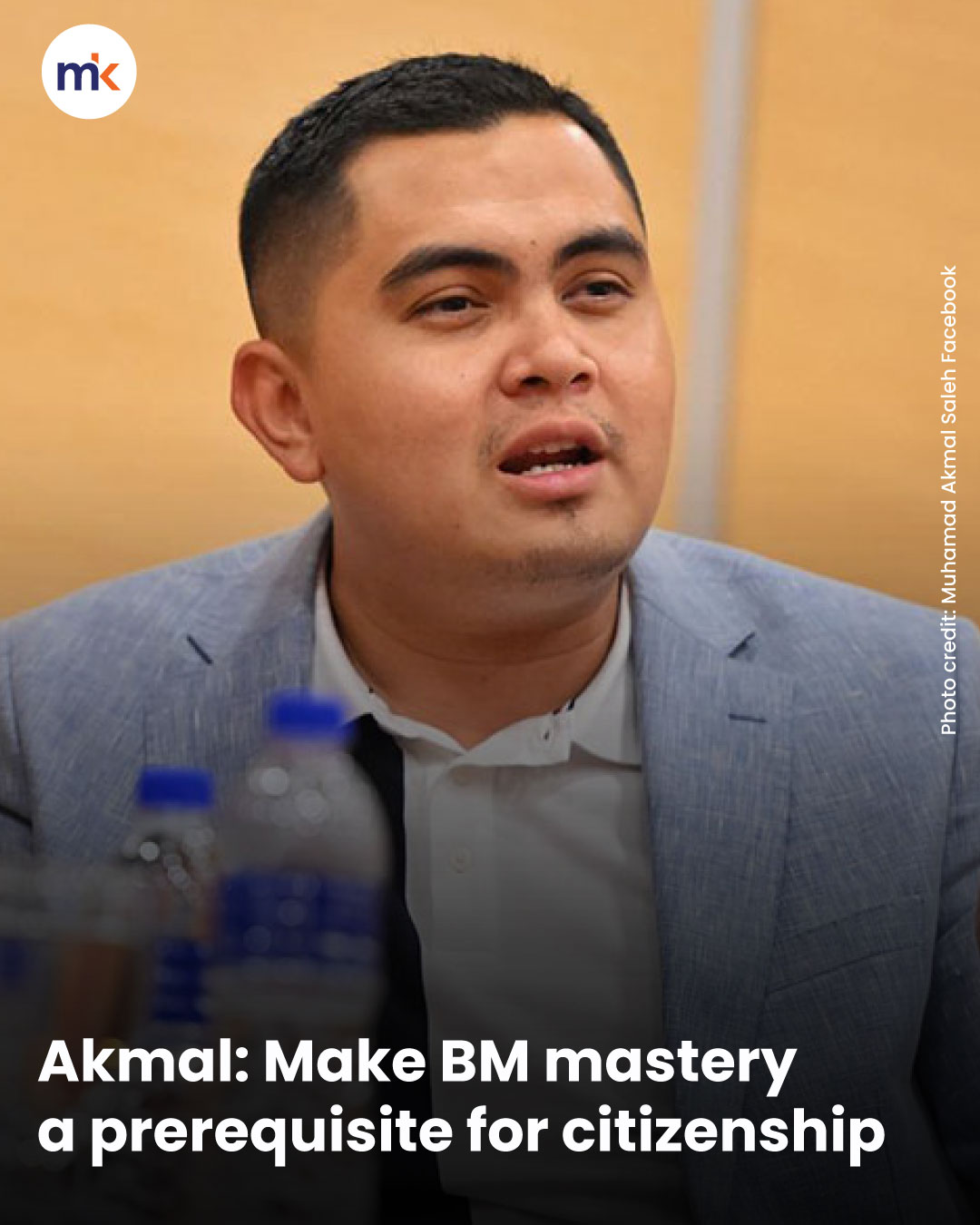 Akmal: Make BM mastery a prerequisite for citizenship