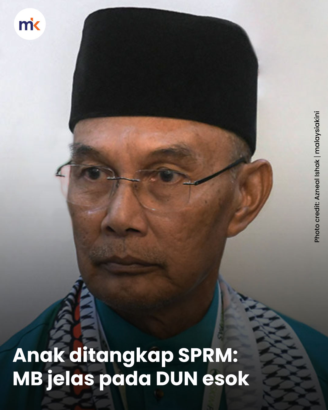 Anak ditangkap SPRM: MB jelas pada DUN esok
