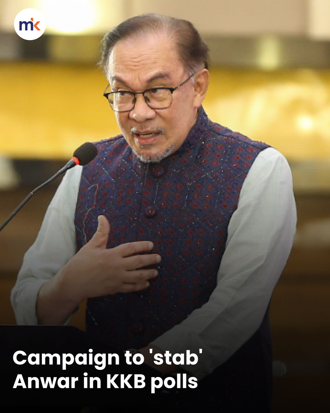 Campaign to 'stab' Anwar in KKB polls